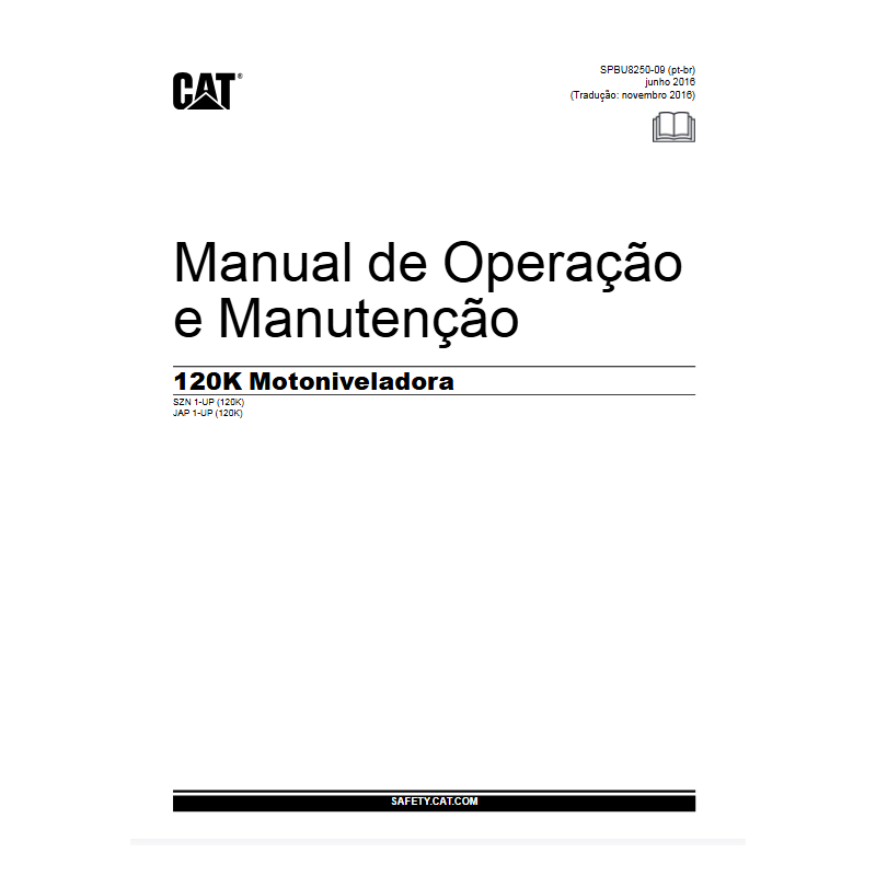 Manual de Operação e Manutenção Motoniveladora Cat 120K (SPBU8250) – PDF